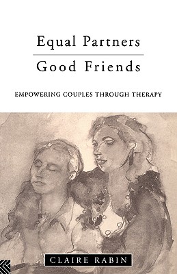 Equal Partners--Good Friends: Empowering