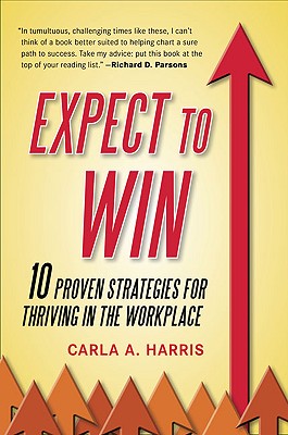 Expect to Win: 10 Proven Strategies for