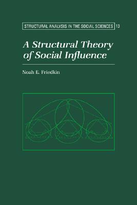 A Structural Theory of Socia