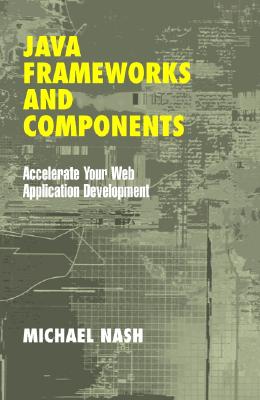 Java Frameworks and Components:
