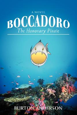 Boccadoro: The Honorary Pirate