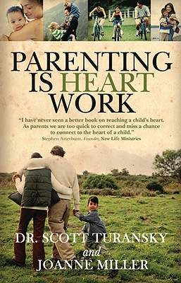 Parenting Is Heart Work
