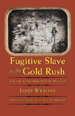 【预订】fugitive slave in the gold rush: life