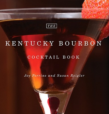 The Kentucky Bourbon Cocktail