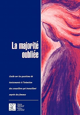 La Majorite Oubliee: Guide Sur L