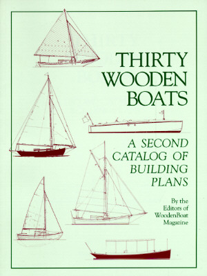 Thirty Wooden Boats: A Second Catalog of