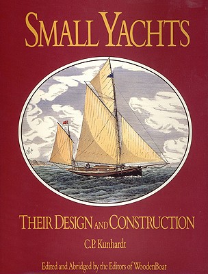 Small Yachts: Their Design and
