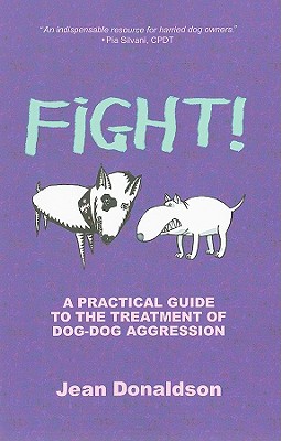 Fight!: A Practical Guide to th