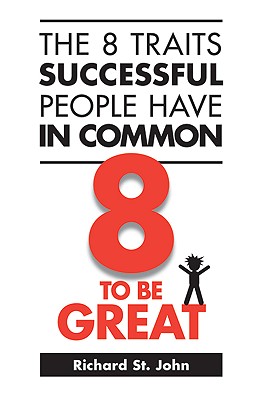 The 8 Traits Successful People Have in