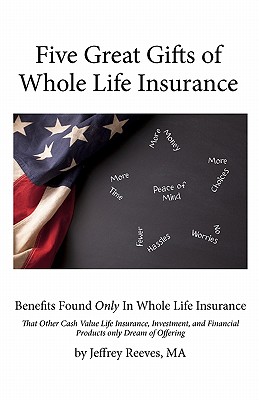 Five Great Gifts of Whole Lif