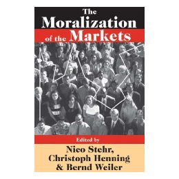 The Moralization of Markets