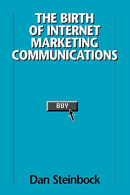 The Birth of Internet Marketing