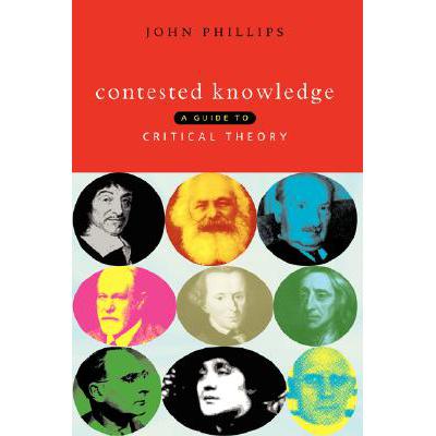 预订 contested knowledge: a guide to critical theory