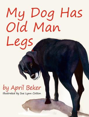 【预订】my dog has old man legs
