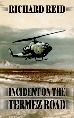 【预订】incident on the termez road