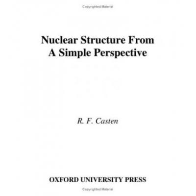 预订 Nuclear Structure from a Simple Perspective