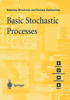 Basic Stochastic Processes: A Course