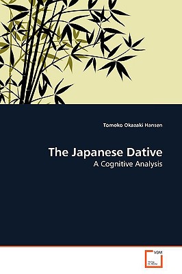 【预订】the japanese dative