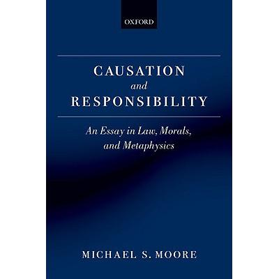 Causation and Responsibility: An Essay in La...