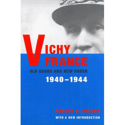 预订 Vichy France: Old Guard and New Order