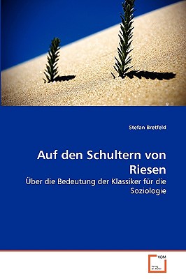 Auf Den Schultern Von Riesen