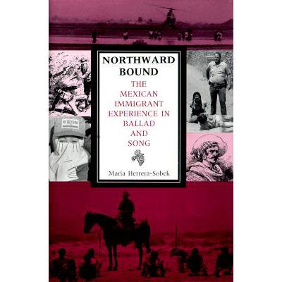 预订 Northward Bound: The Mexican Immigrant Exper...