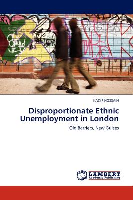 【预订】disproportionate ethnic unemployment in