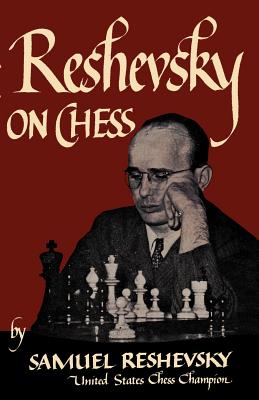 Reshevsky on Chess