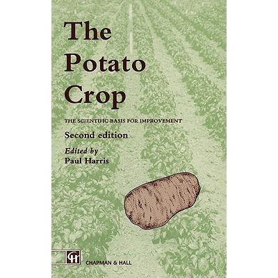 预订 The Potato Crop : The scientific basis for improvement