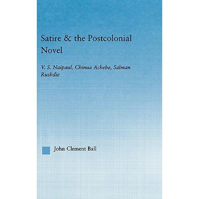 预订 satire and the postcolonial novel : v.s. nai.