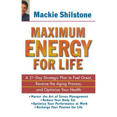 预订 Maximum Energy for Life: A 21 Day Strategic ...