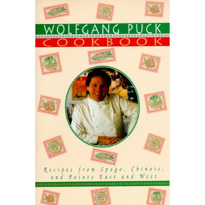 预订 The Wolfgang Puck Cookbook: Recipes from Spa...