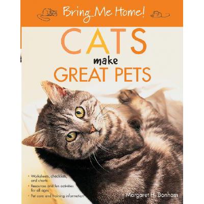 预订 Bring Me Home! Cats Make Great Pets
