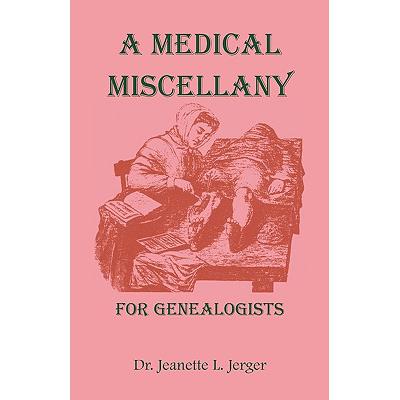 预订 A Medical Miscellany for Genealogists