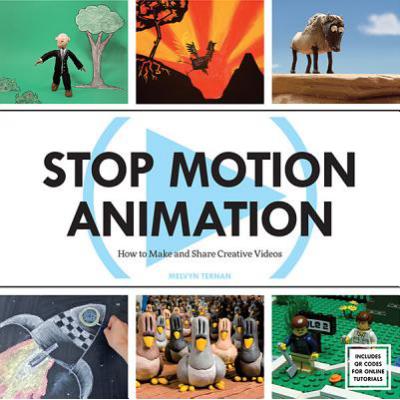预订 stop motion animation: how to make and share.