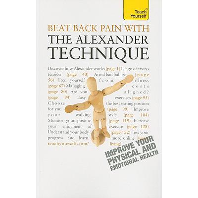 预订 Beat Back Pain with the Alexander Technique:...