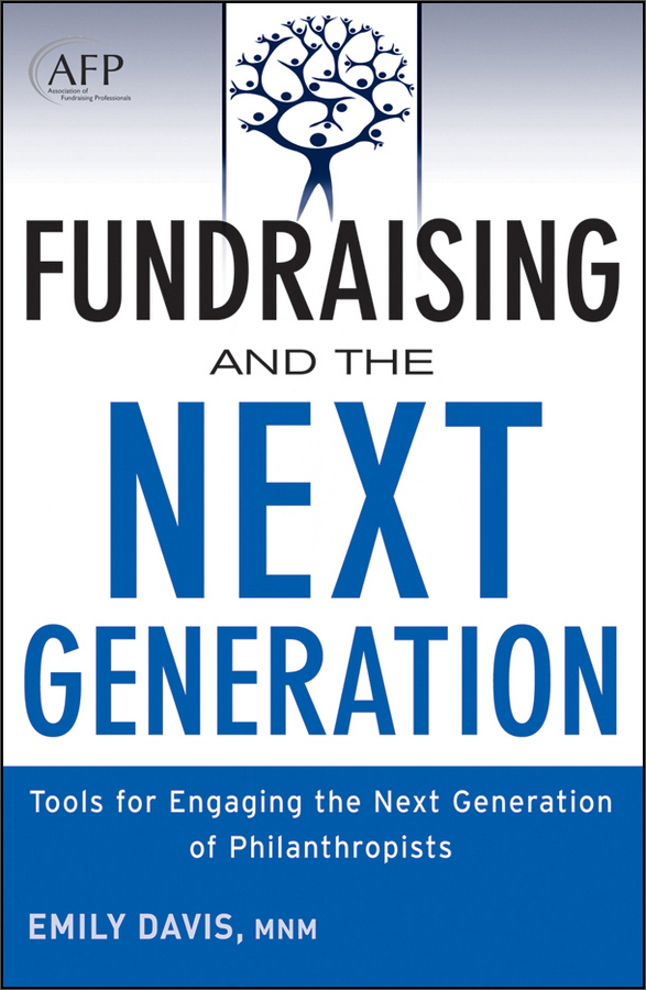 fundraising and the next generation: tools for engaging the next