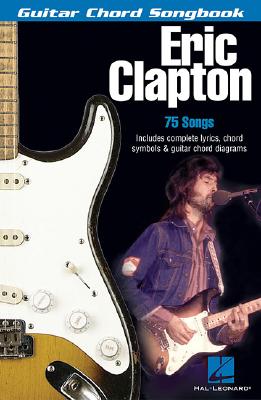 Eric Clapton: Guitar Chord