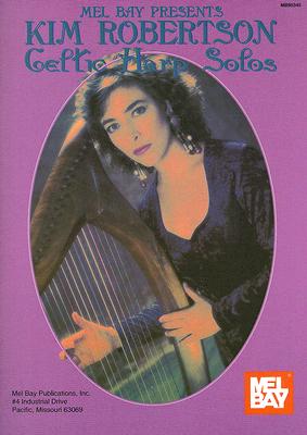 Kim Robertson, Celtic Harp Solos