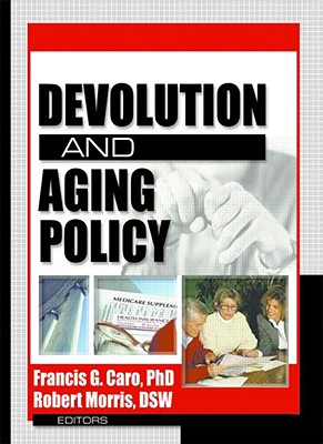 【预订】devolution and aging policy