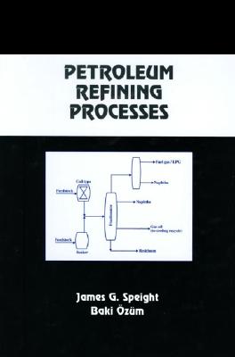 Petroleum Refining Processes