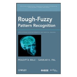 Rough-Fuzzy Pattern Recognition: