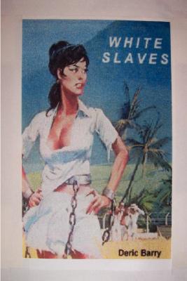 【预订】white slaves