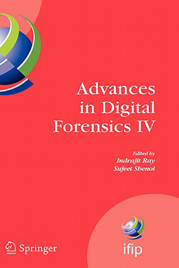 预订 Advances in Digital Forensics IV