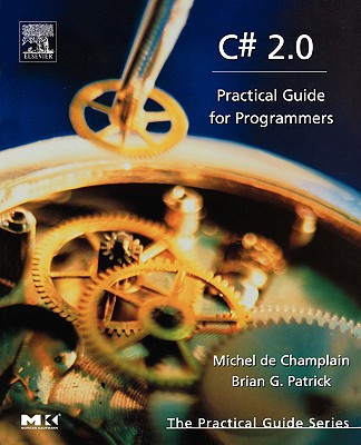 C# 2.0: Practical Guide f