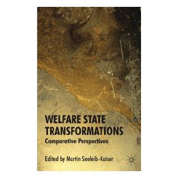 Welfare State Transformations: