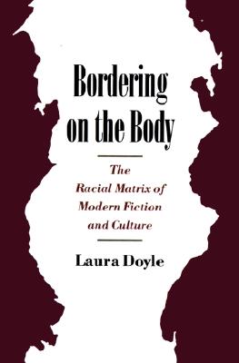【预订】bordering on the body: the racial matrix