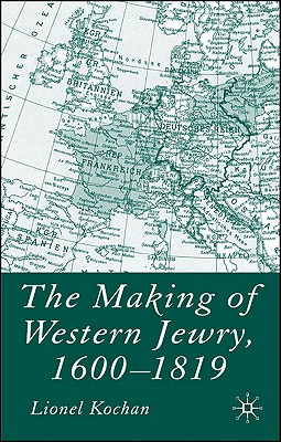 The Making of Western Jewry,