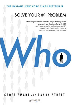 预订 聘谁 Who: The a Method for Hiring