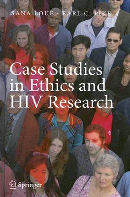 Case Studies in Ethics and HIV